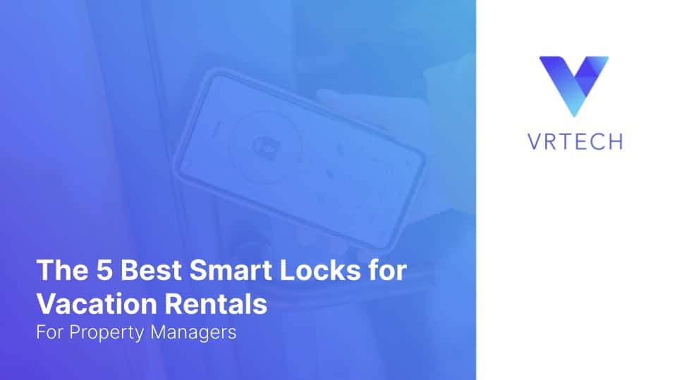 smart locks for vacation rentals